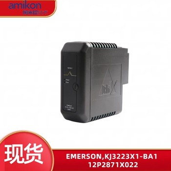 艾默生KJ2002X1-CA112P1509X102VE3004控制器模块