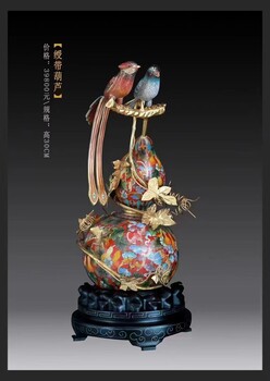 張同祿大師遺作景泰藍綬帶葫蘆多工藝結(jié)合靚麗典雅